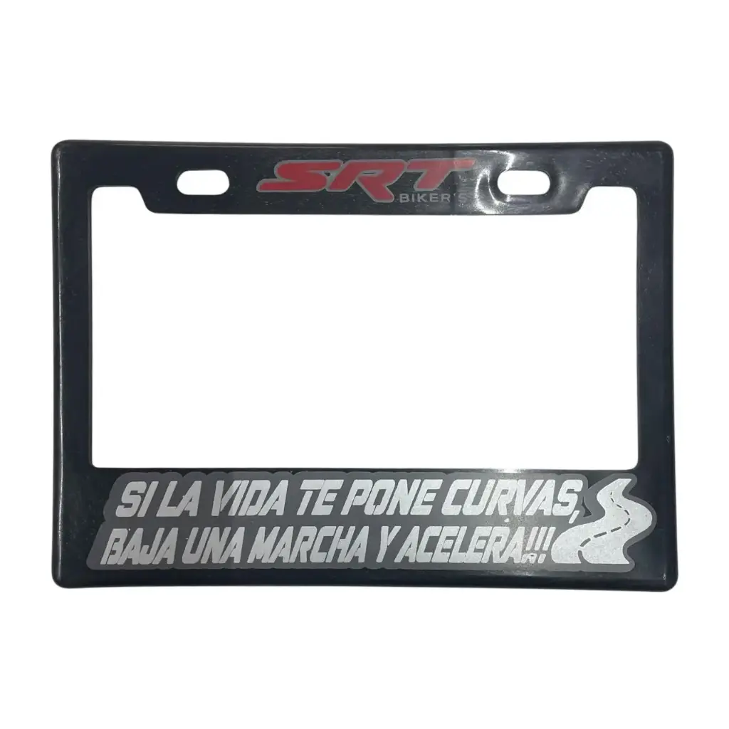 Portaplaca flexible para moto "Si la vida te pone curvas, baja una marcha y acelera"