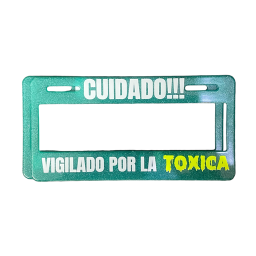 [FLEXI-TOXICAVD] Portaplaca flexible con brillos Cuidado vigilado por la toxica verde