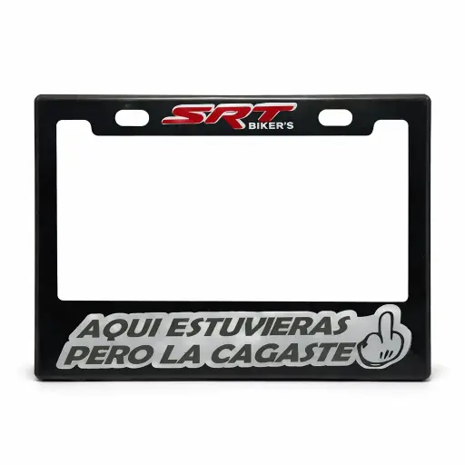 [PPM-SRTAQUIESTUVIERAS] Portaplaca flexible para moto "Aquí estuvieras pero la cagaste"