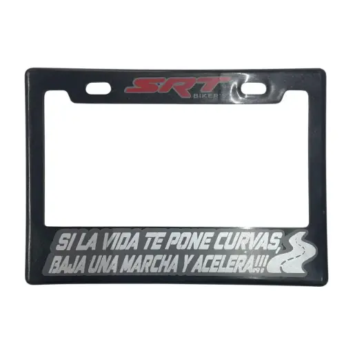 [PPM-SRTCURVAS] Portaplaca flexible para moto "Si la vida te pone curvas, baja una marcha y acelera"